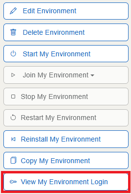 The "View My Environment Login" button is located under the "Copy My Environment" button towards the right of the screen.