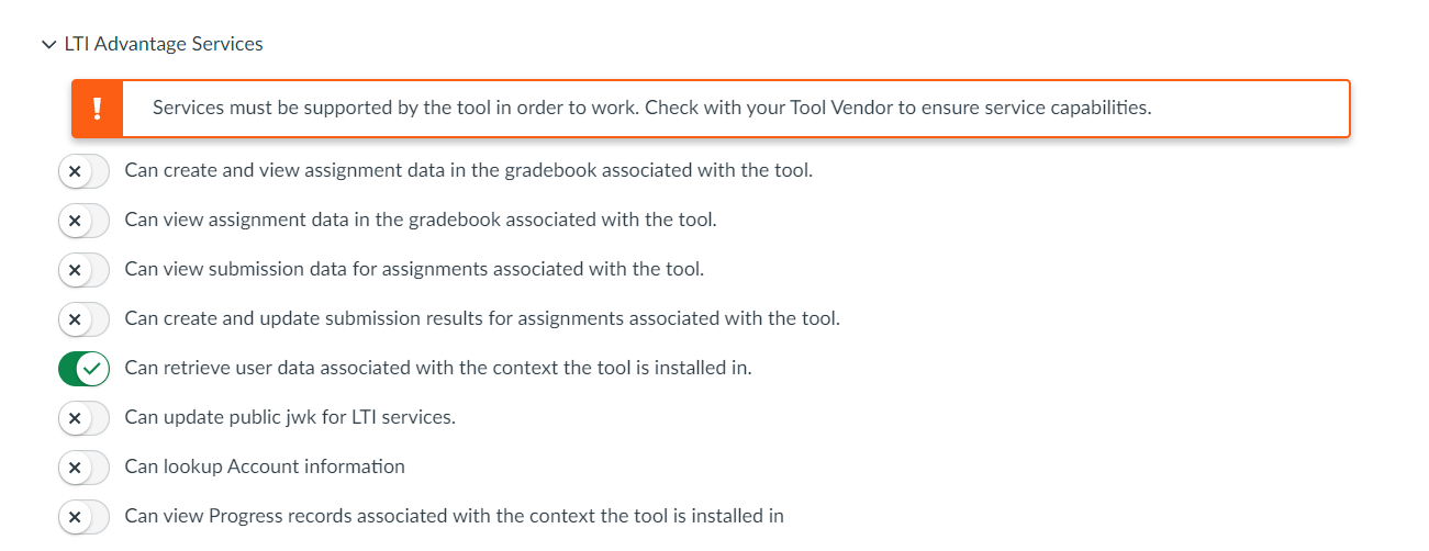 "Can retrieve user data associated with the context the tool is installed in." is the fifth option in the list of LTI advantage toggles.