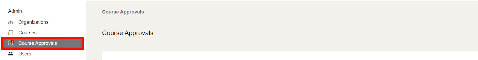 The "Course Approvals" button that has a notification badge is located after the "Courses" button.