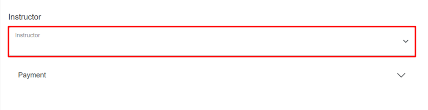 The instructor drop-down is located near the bottom of the page above Payment.