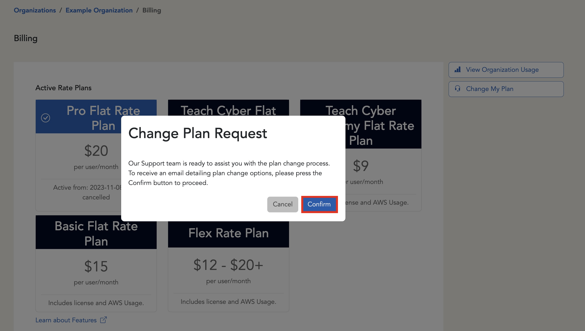 The Change Plan Request pop-up window requires confirmation to send a request to the Support Team. The confirm button is in the bottom right corner of the pop-up.